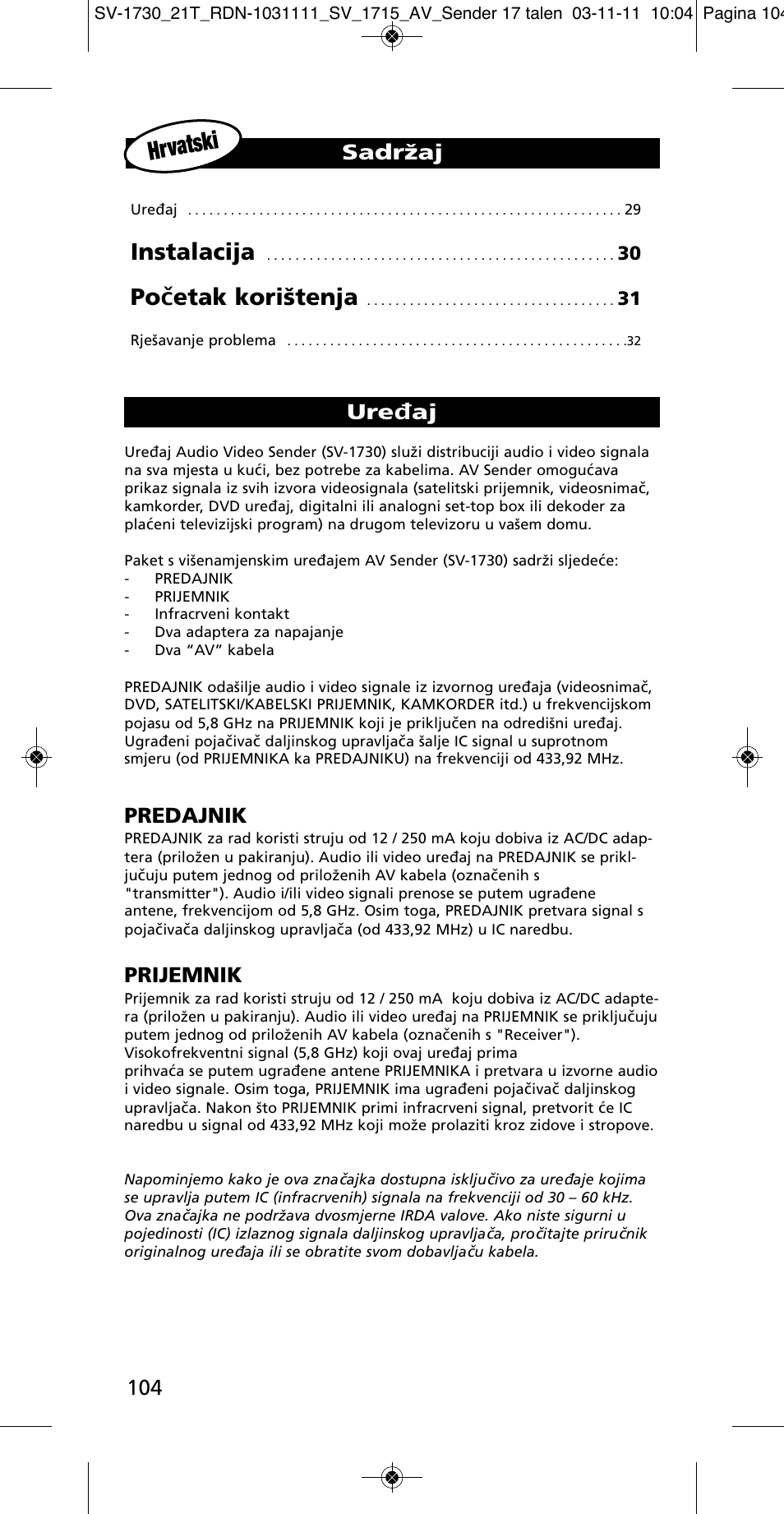 Hrvatsk i, Instalacija, Početak korištenja | Sadržaj, Predajnik, Prijemnik, Uređaj | One for All SV 1730 Wireless 5.8 Ghz TV Sender User Manual | Page 103 / 111