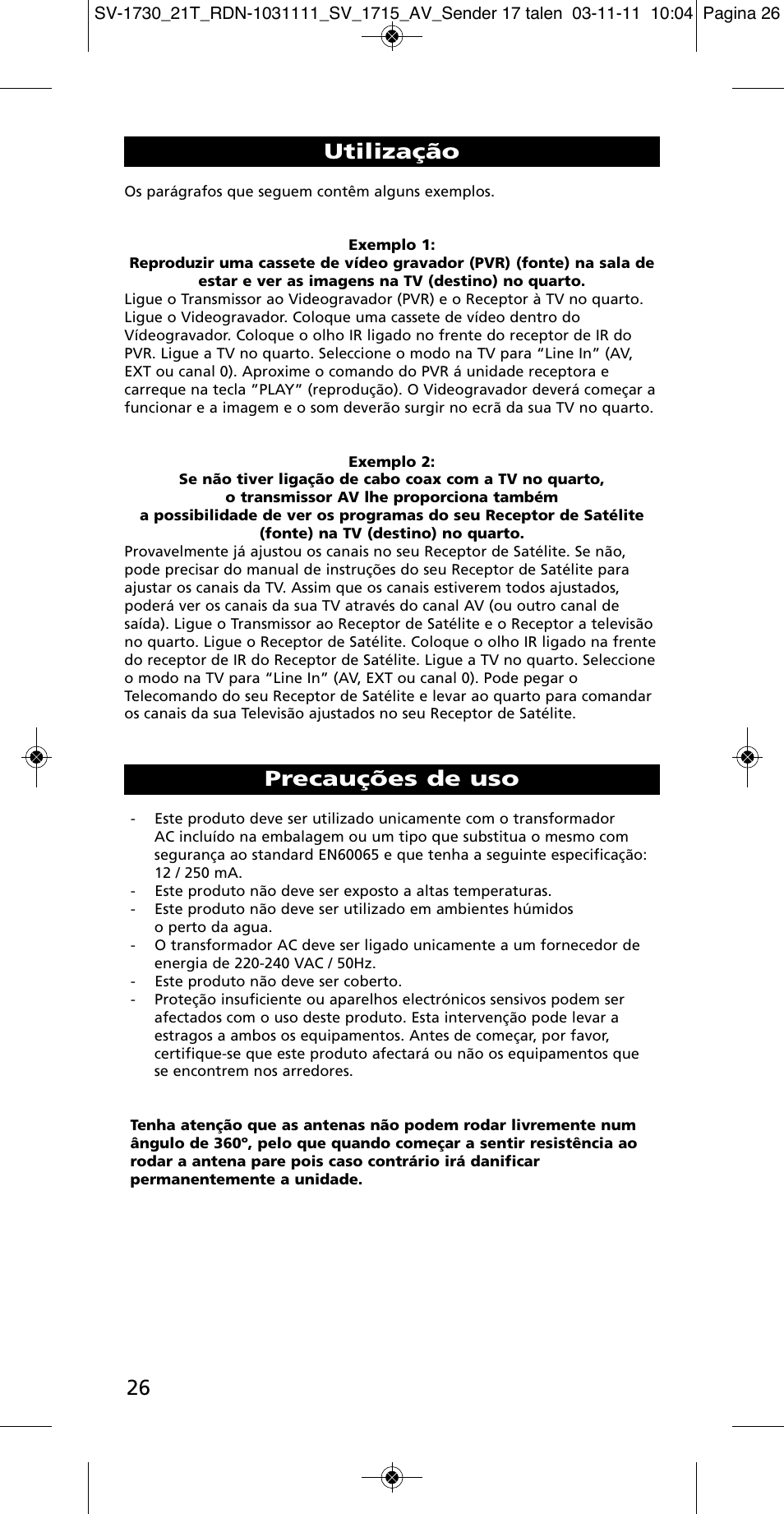 Precauções de uso, Utilização | One for All SV 1730 Wireless 5.8 Ghz TV Sender User Manual | Page 25 / 111