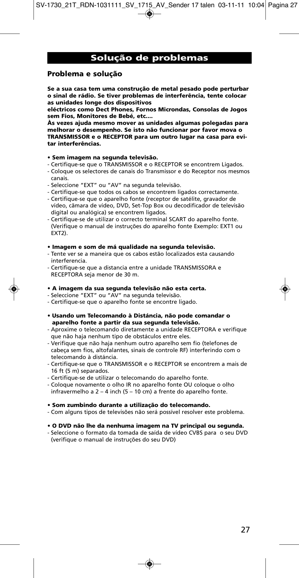 Solução de problemas, Problema e solução | One for All SV 1730 Wireless 5.8 Ghz TV Sender User Manual | Page 26 / 111