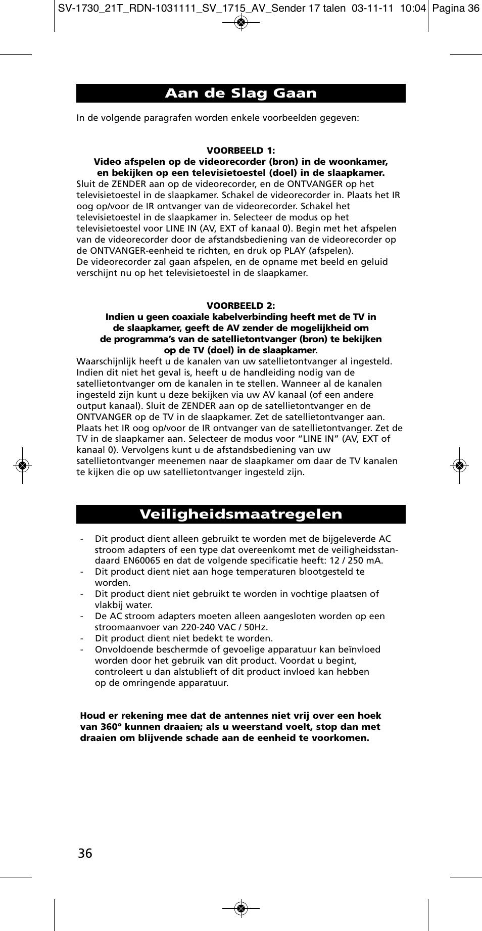 Veiligheidsmaatregelen, Aan de slag gaan | One for All SV 1730 Wireless 5.8 Ghz TV Sender User Manual | Page 35 / 111