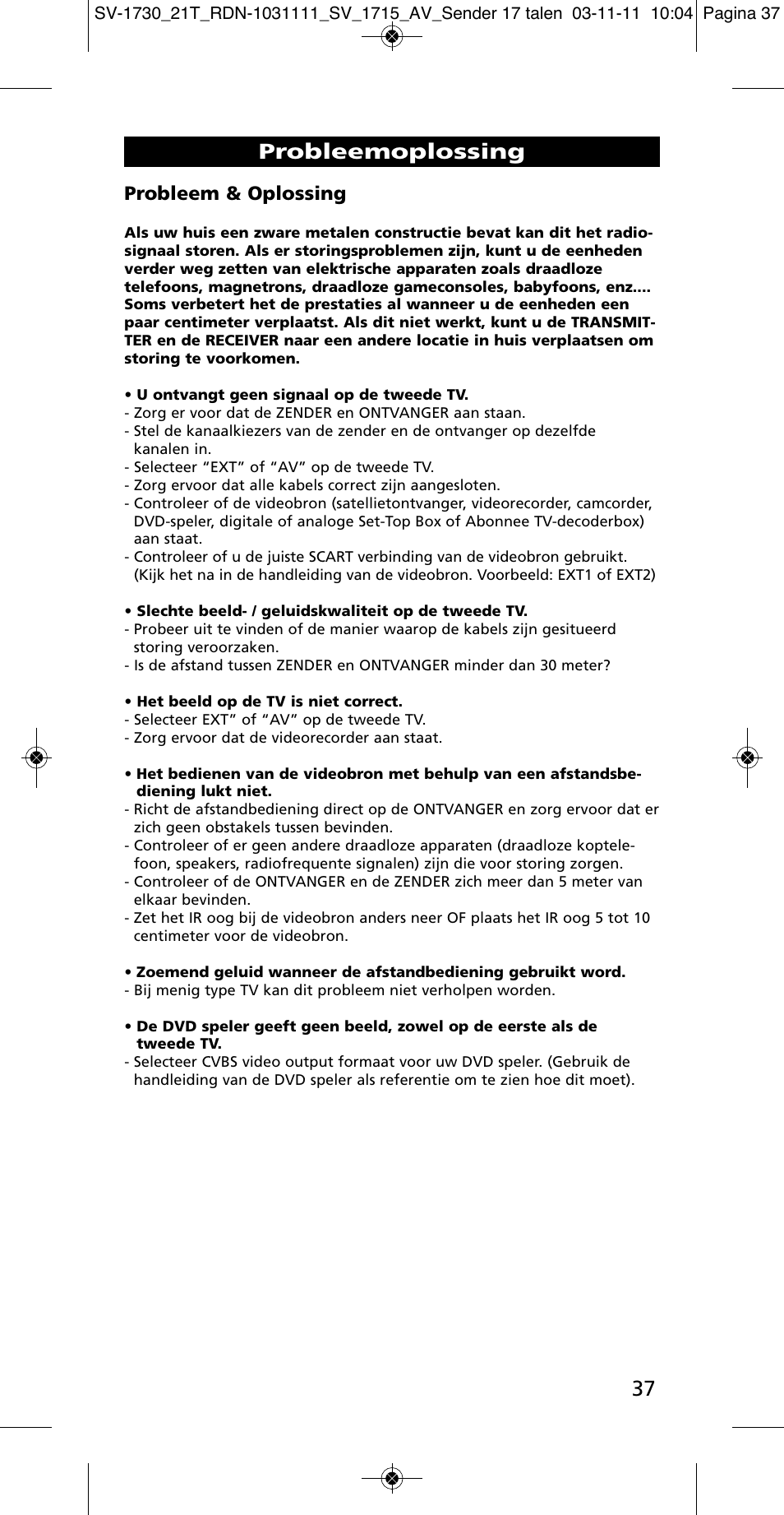 Probleemoplossing, Probleem & oplossing | One for All SV 1730 Wireless 5.8 Ghz TV Sender User Manual | Page 36 / 111