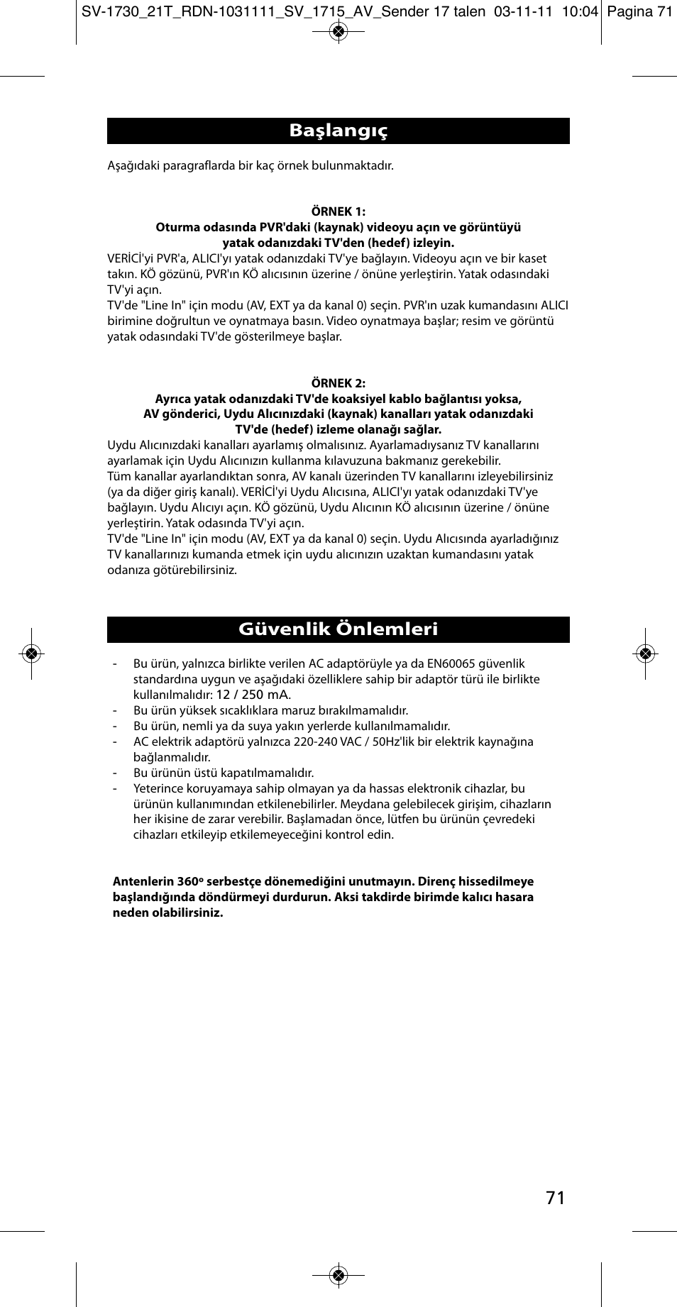 Başlangıç, Güvenlik önlemleri | One for All SV 1730 Wireless 5.8 Ghz TV Sender User Manual | Page 70 / 111