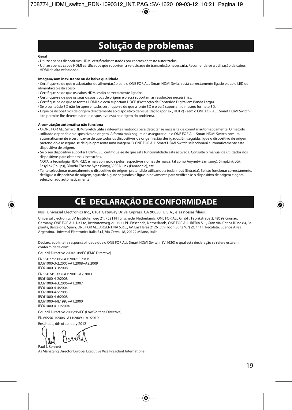 Solução de problemas, Declaração de conformidade | One for All SV 1620 Smart HDMI switch User Manual | Page 15 / 48