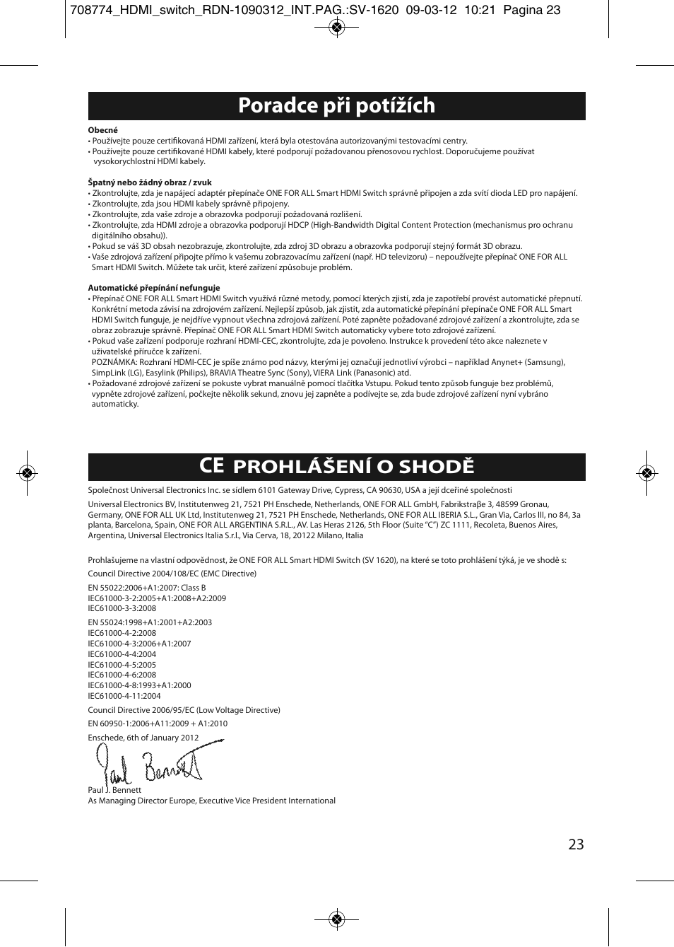 Poradce při potížích, Prohlášení o shodě | One for All SV 1620 Smart HDMI switch User Manual | Page 19 / 48