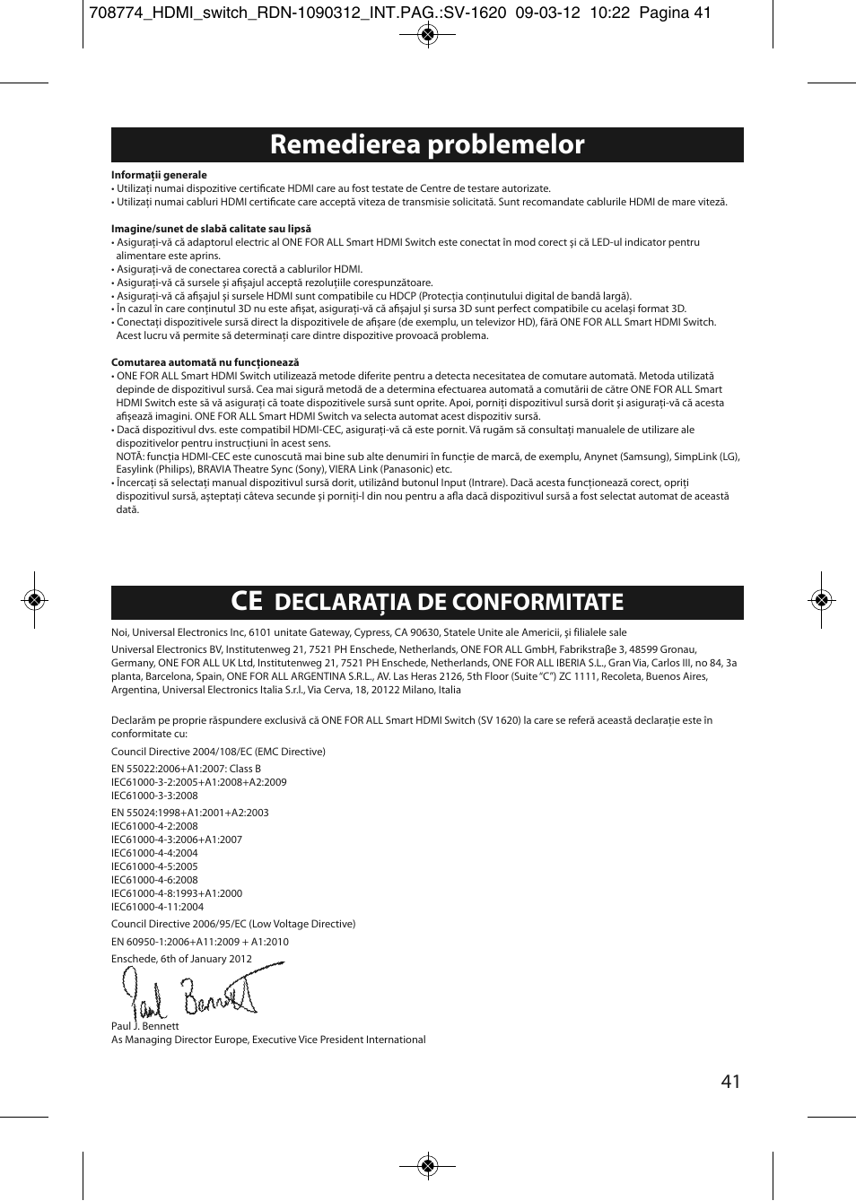 Remedierea problemelor, Declaraţia de conformitate | One for All SV 1620 Smart HDMI switch User Manual | Page 37 / 48