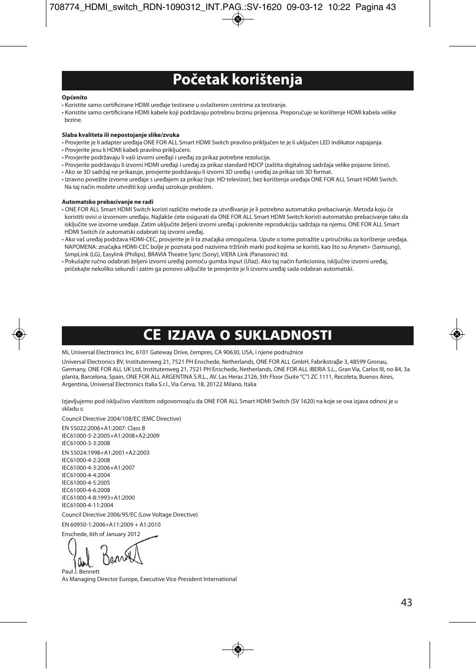 Početak korištenja, Izjava o sukladnosti | One for All SV 1620 Smart HDMI switch User Manual | Page 39 / 48