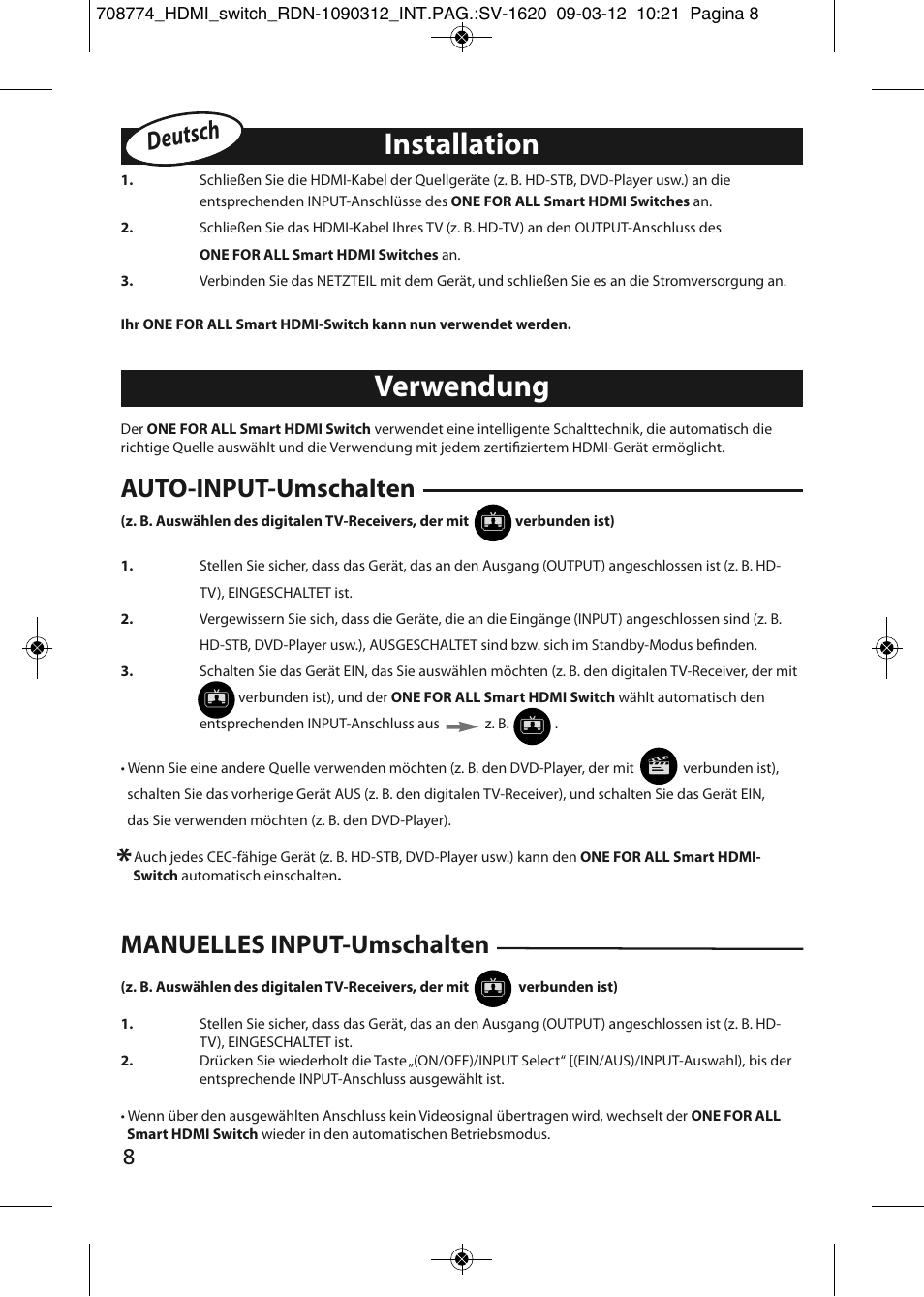 Verwendung installation | One for All SV 1620 Smart HDMI switch User Manual | Page 4 / 48