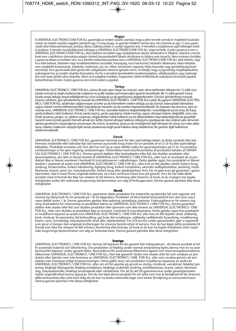 One for All SV 1620 Smart HDMI switch User Manual | Page 48 / 48