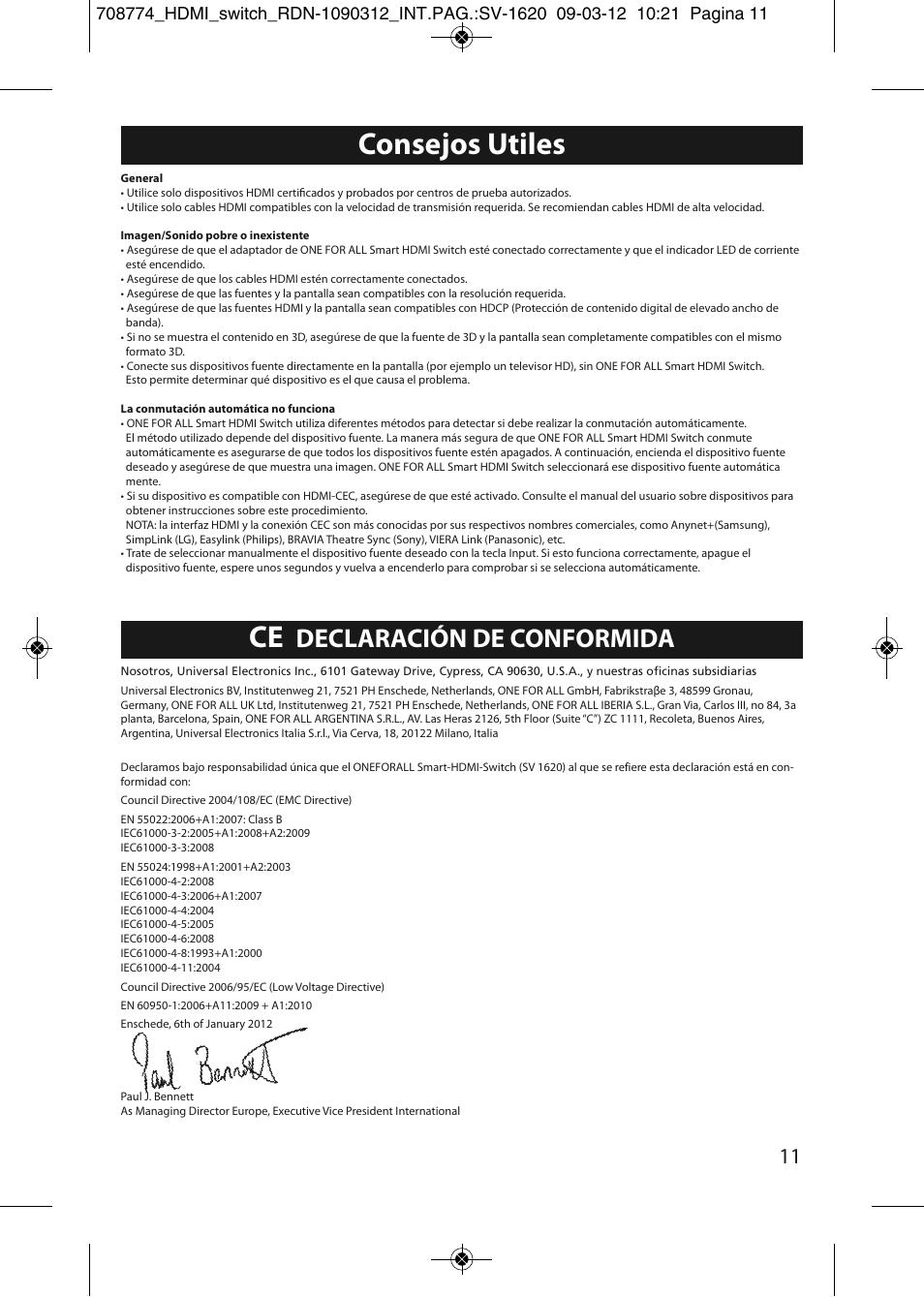 Consejos utiles, Declaración de conformida | One for All SV 1620 Smart HDMI switch User Manual | Page 7 / 48