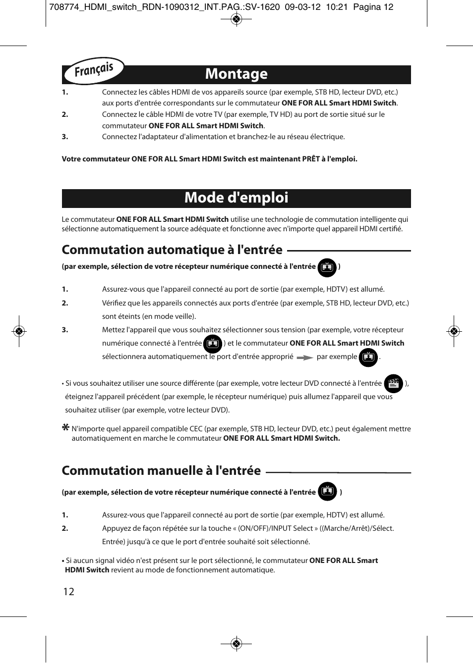 Mode d'emploi montage | One for All SV 1620 Smart HDMI switch User Manual | Page 8 / 48