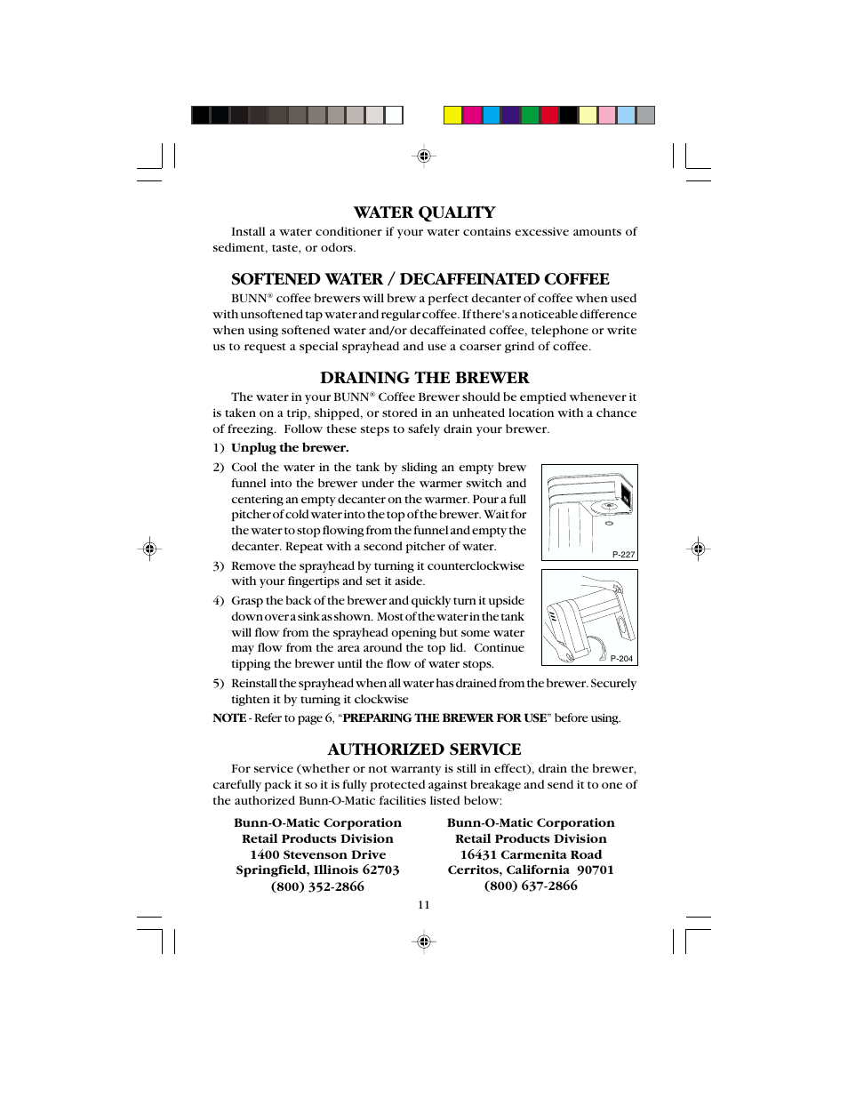 Water quality, Softened water / decaffeinated coffee, Draining the brewer | Authorized service | Bunn B8 User Manual | Page 11 / 12