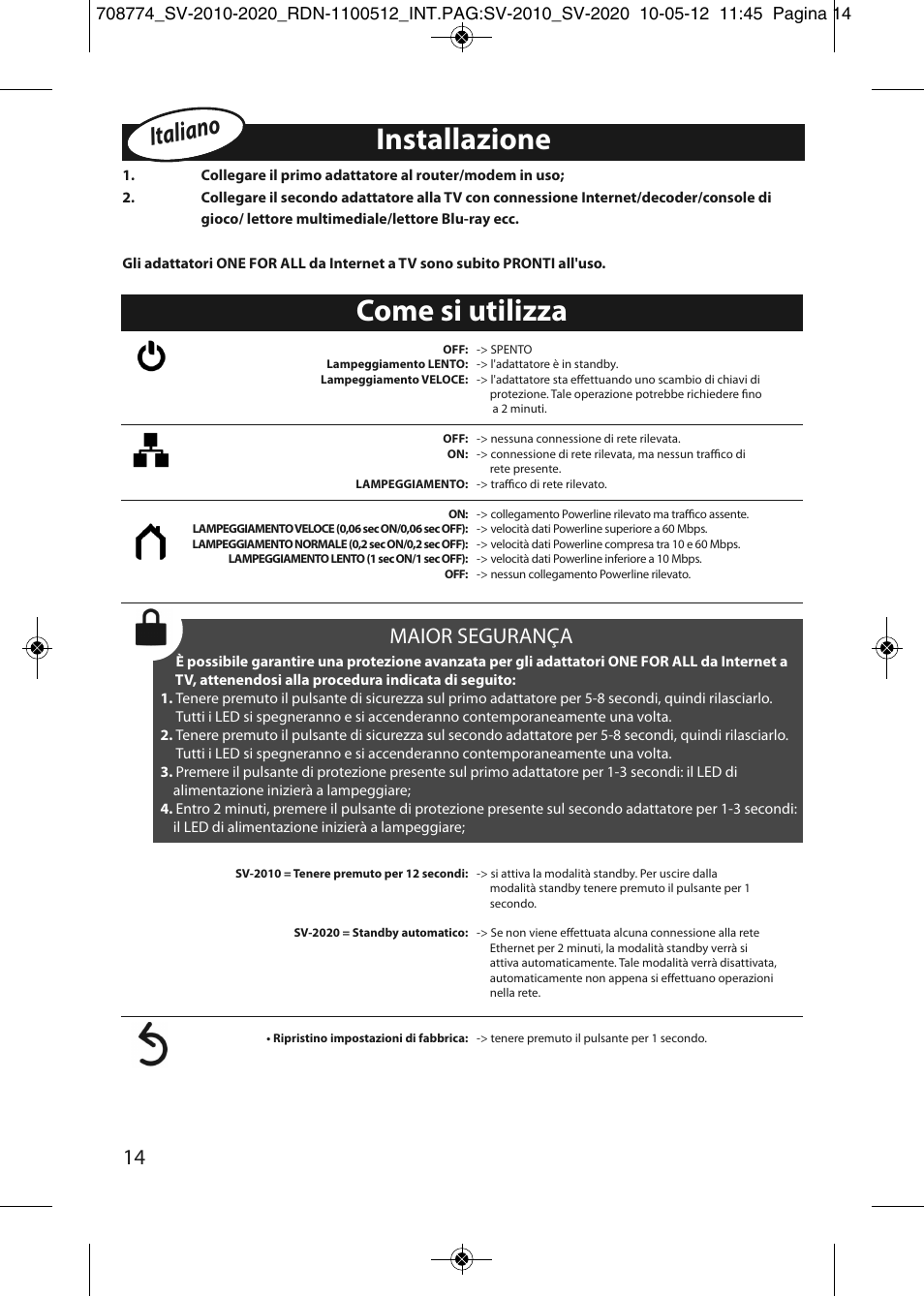 Installazione, Come si utilizza, Italiano | Maior segurança | One for All SV 2010 Internet to TV Link 200Mbps User Manual | Page 12 / 50