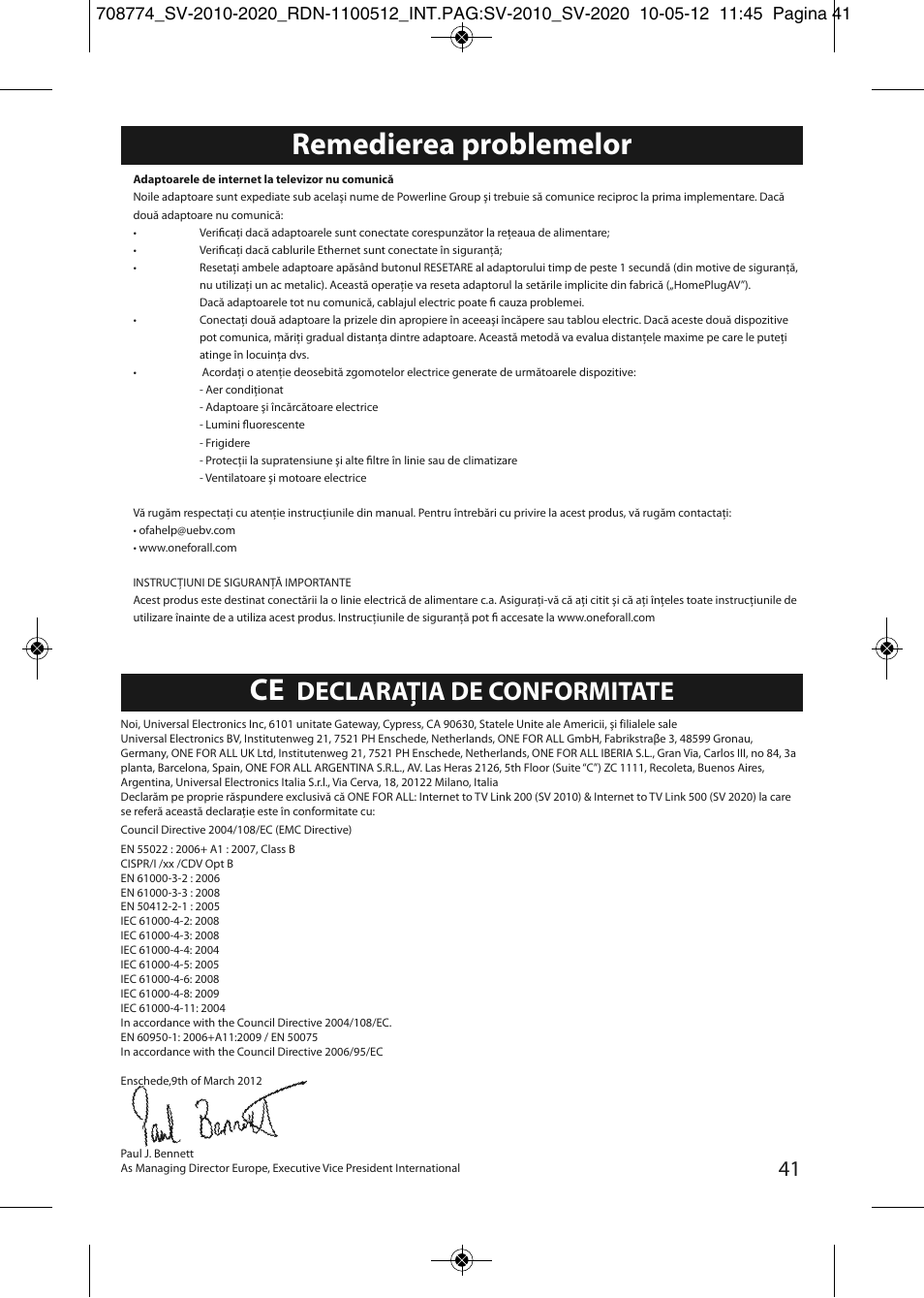 Remedierea problemelor, Declaraţia de conformitate | One for All SV 2010 Internet to TV Link 200Mbps User Manual | Page 39 / 50
