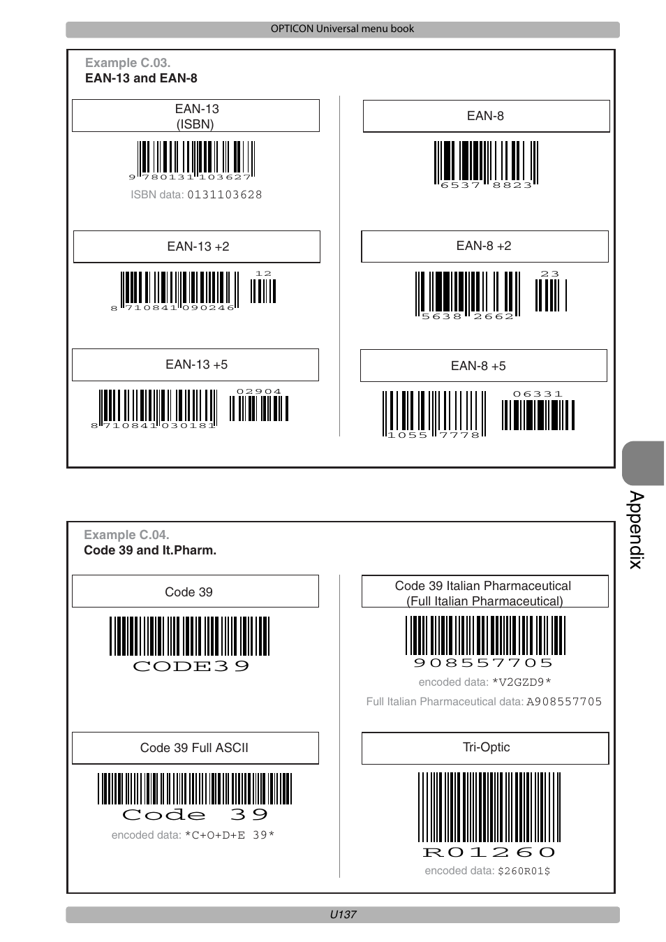 Appendix, Code 39, Code39 | Opticon XPT 3125 Universal menubook User Manual | Page 144 / 151