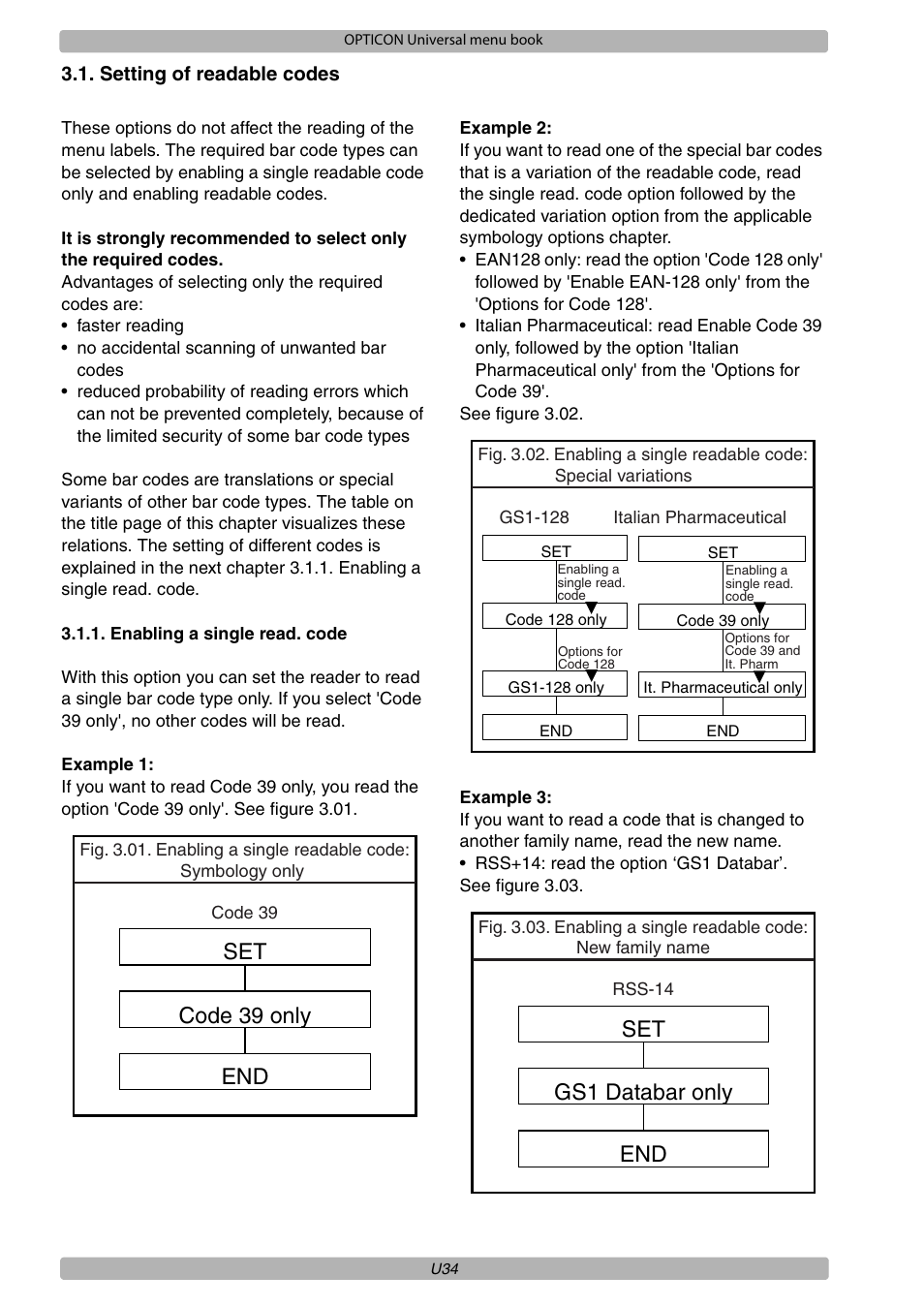 Set code 39 only end it. pharmaceutical only, Set gs1 databar only end | Opticon XPT 3125 Universal menubook User Manual | Page 41 / 151