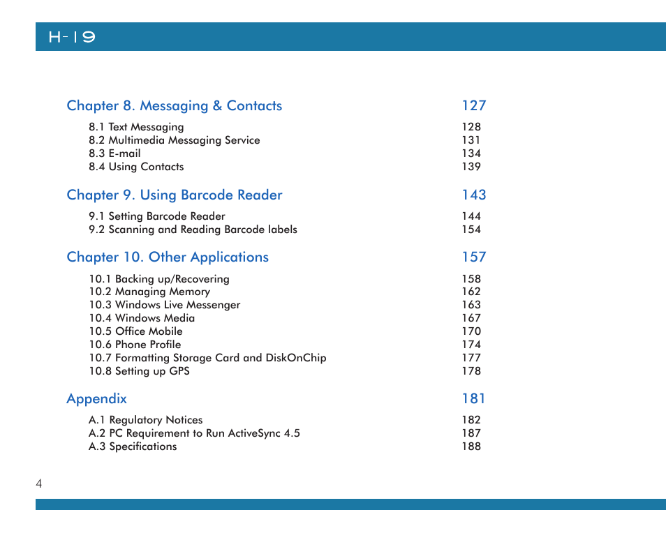 Chapter 8. messaging & contacts 127, Chapter 9. using barcode reader 143, Appendix 181 | Opticon H19А User Manual | Page 4 / 192