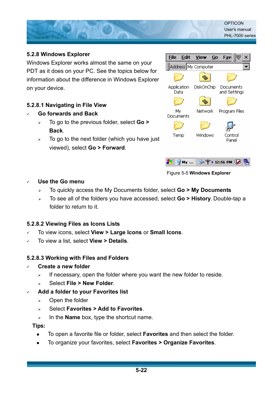 Go forwards and back, Use the go menu, Double-tap a folder to return to it | 2 viewing files as icons lists, 3 working with files and folders, Create a new folder, Select file > new folder, Add a folder to your favorites list, Open the folder, Select favorites > add to favorites | Opticon PHL 7200 User Manual User Manual | Page 140 / 168