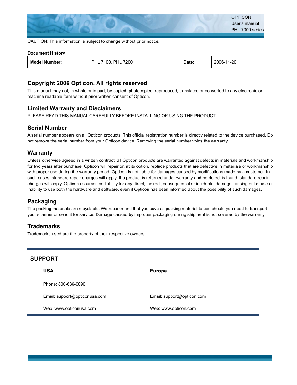 Copyright 2006 opticon. all rights reserved, Limited warranty and disclaimers, Serial number | Warranty, Packaging, Trademarks, Support | Opticon PHL 7200 User Manual User Manual | Page 2 / 168