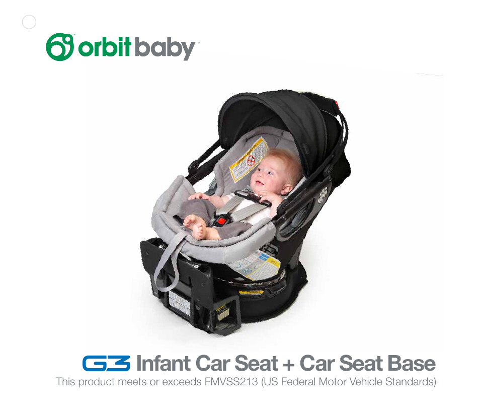 Orbit Baby G3 Infant Car Seat and Base User Manual | 49 pages