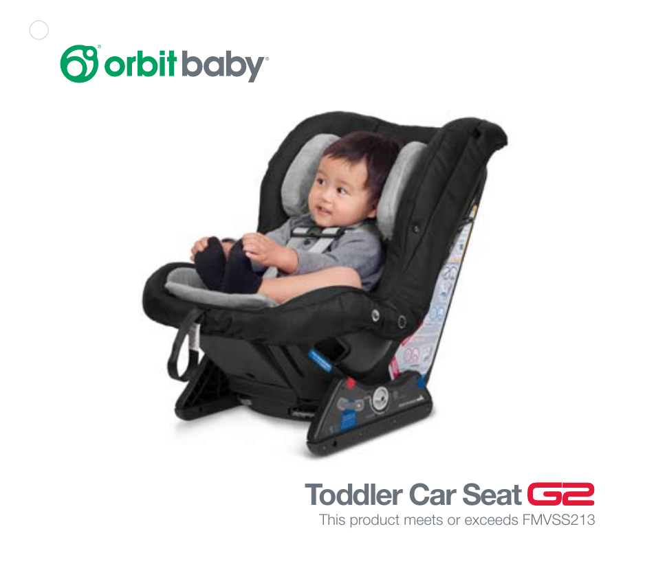 Orbit Baby Toddler Car Seat G2 User Manual | 65 pages