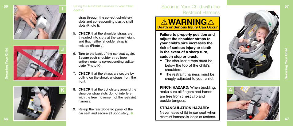 Warning, Securing your child with the restraint harness, Ak j i | Orbit Baby Infant Car Seat G2 and Base G2 User Manual | Page 34 / 49