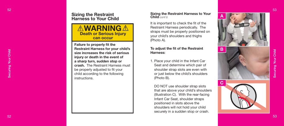 Warning, Sizing the restraint harness to your child a b c | Orbit Baby Infant Car Seat and generation-one Base User Manual | Page 27 / 47
