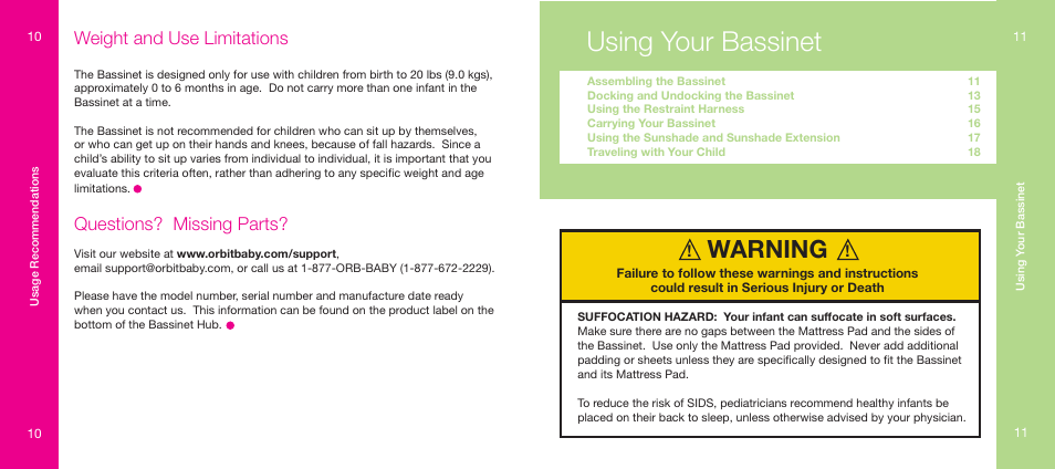 Using your bassinet, Warning, Questions? missing parts | Weight and use limitations | Orbit Baby Generation-one Bassinet User Manual | Page 6 / 13