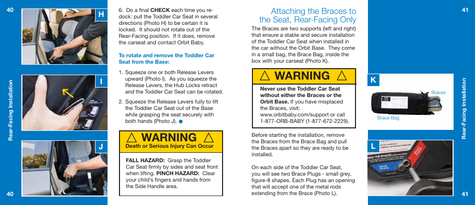 Warning, Attaching the braces to the seat, rear-facing only, Hi j k l | Orbit Baby Generation-one Toddler Car Seat User Manual | Page 21 / 55