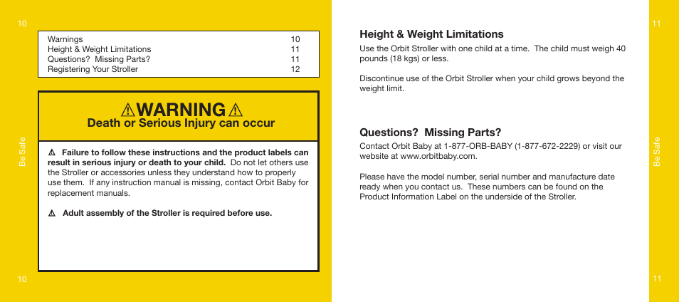 Warning, Death or serious injury can occur, Height & weight limitations | Questions? missing parts | Orbit Baby Generation-one Stroller User Manual | Page 6 / 25