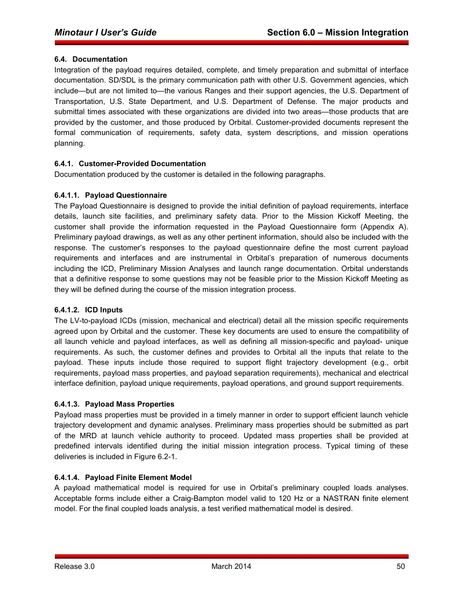 Documentation, Customer-provided documentation, Payload questionnaire | Icd inputs, Payload mass properties, Payload finite element model | Orbital Minotaur I User Manual | Page 63 / 99