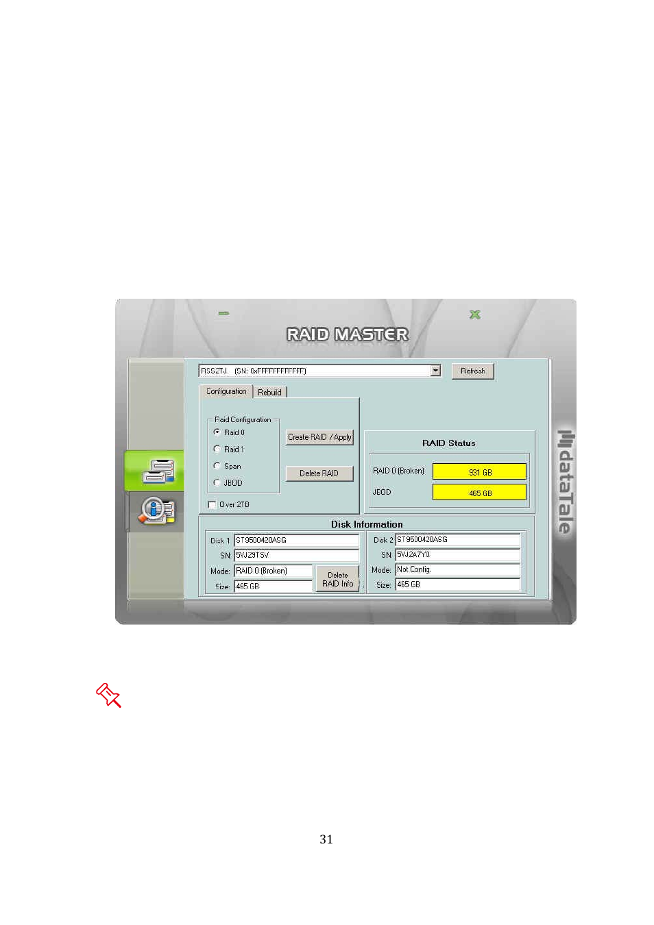 Mixed raid statuses | Oyen Digital DATATALE RS-M2QJ 2-BAY RAID User Manual | Page 31 / 47