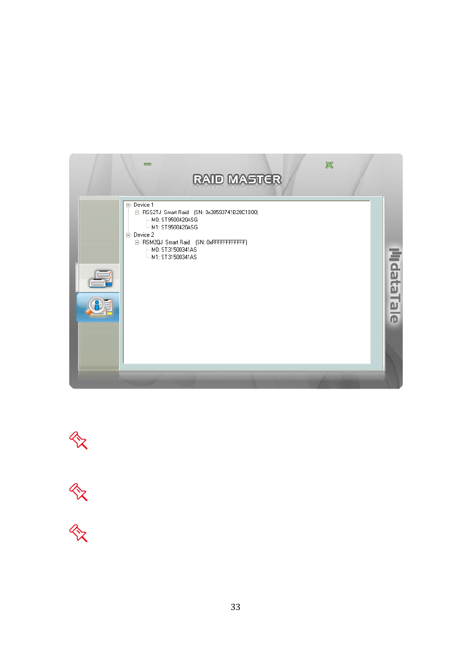 Device information | Oyen Digital DATATALE RS-M2QJ 2-BAY RAID User Manual | Page 33 / 47
