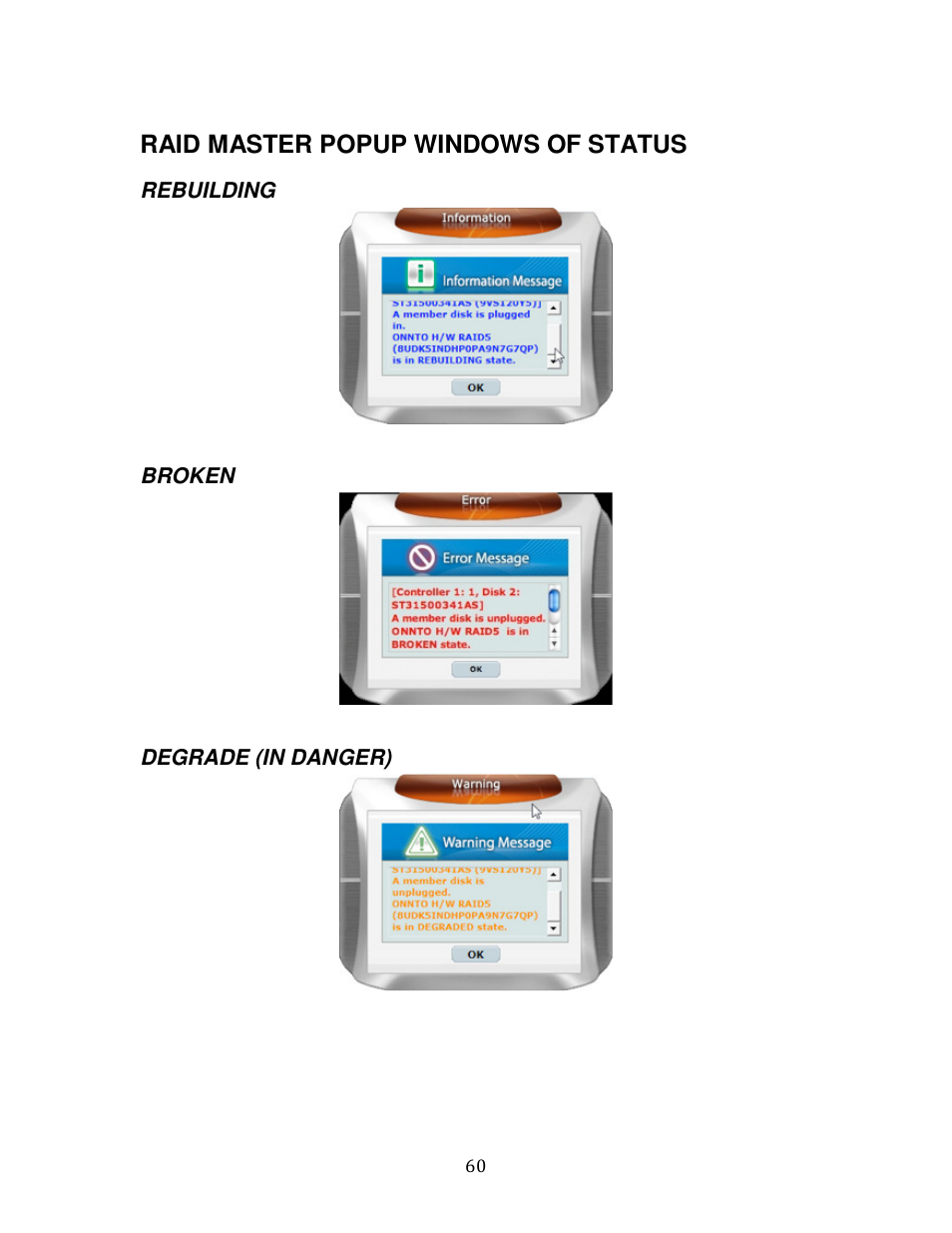 Raid master popup windows of status | Oyen Digital DATATALE RC-M4QJ 4-BAY RAID User Manual | Page 60 / 79