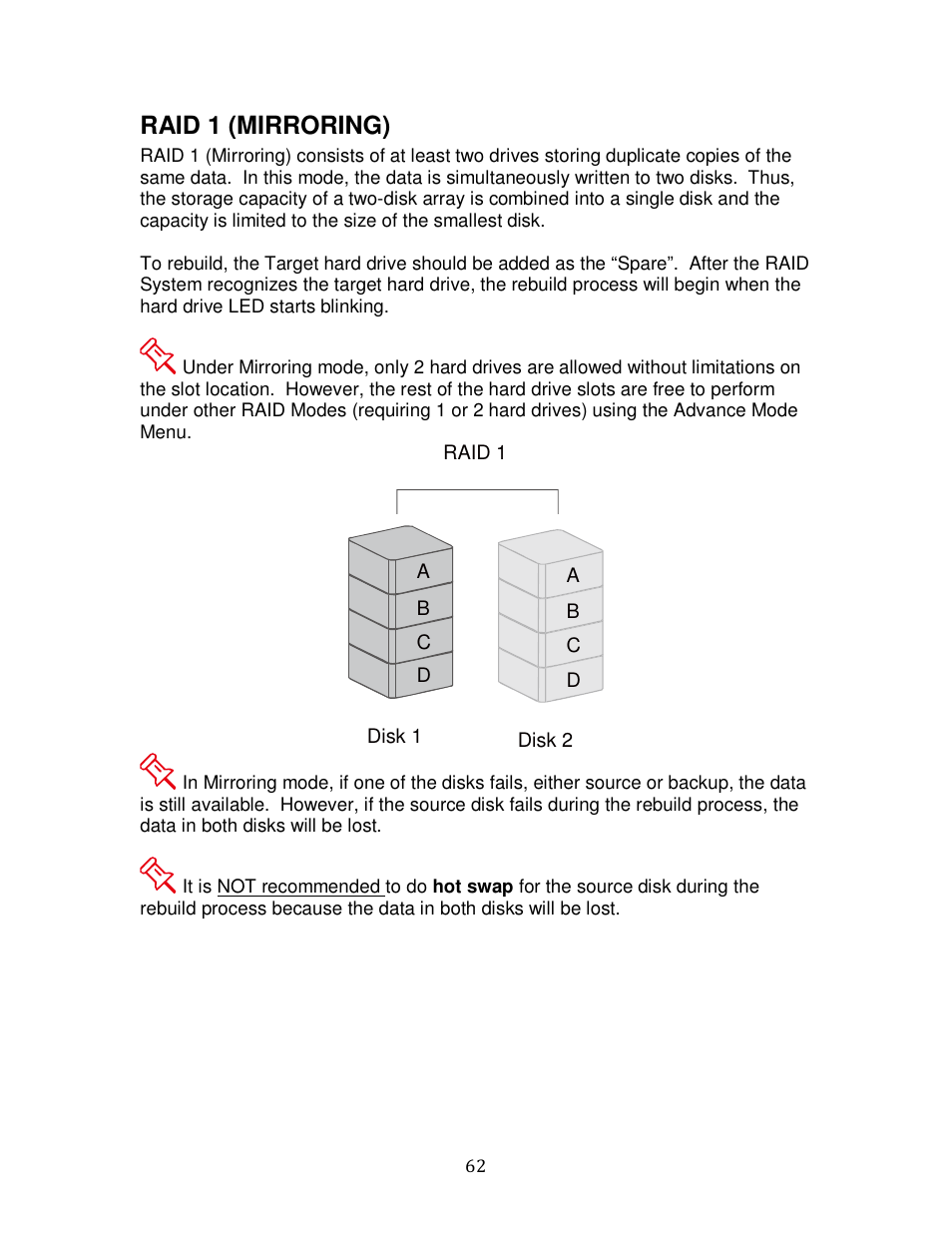 Raid 1 (mirroring) | Oyen Digital DATATALE RC-M4QJ 4-BAY RAID User Manual | Page 62 / 79