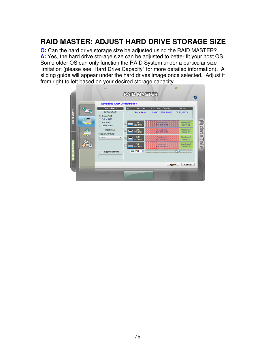 Raid master: adjust hard drive storage size | Oyen Digital DATATALE RC-M4QJ 4-BAY RAID User Manual | Page 75 / 79