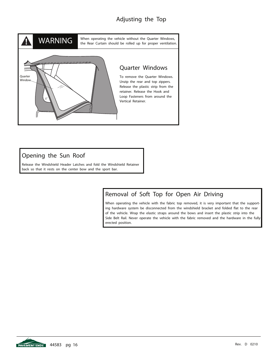 Warning, Adjusting the top, Quarter windows | Removal of soft top for open air driving, Opening the sun roof | Pavement Ends 44583 Flip Top User Manual | Page 16 / 17