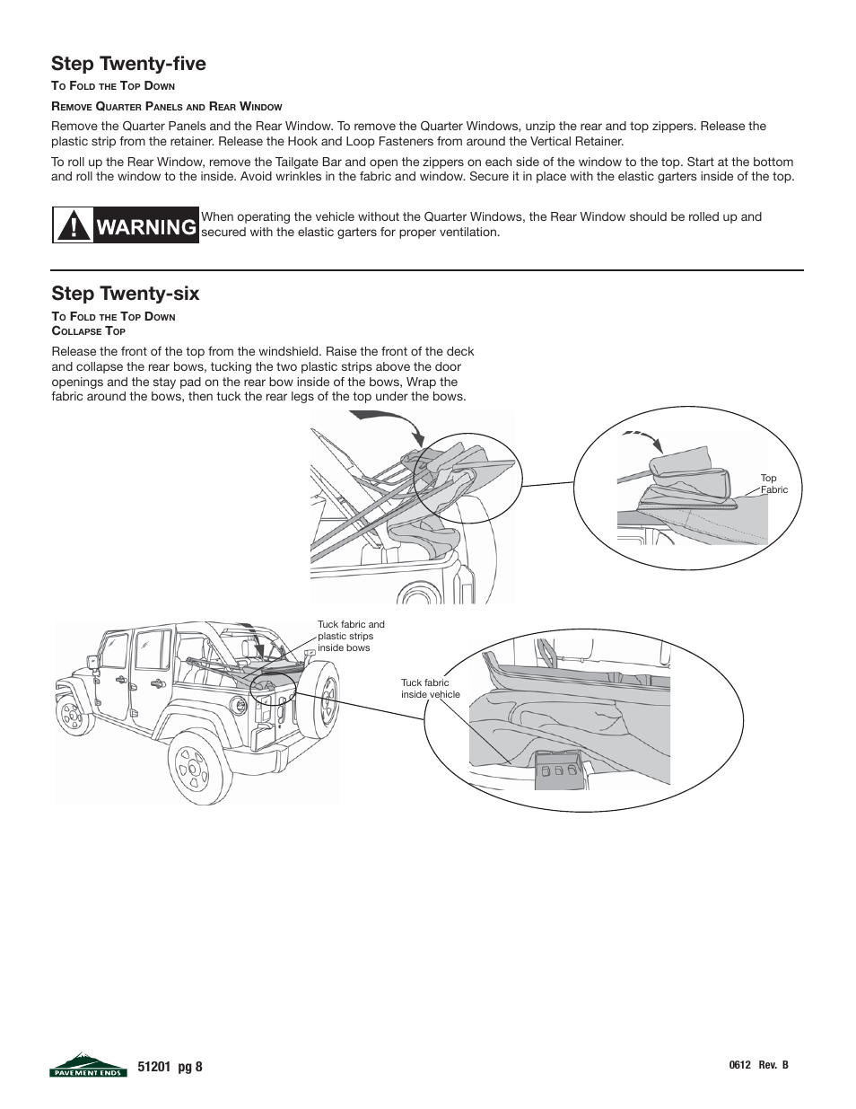 Step twenty-fi ve, Step twenty-six | Pavement Ends 51201 Replay User Manual | Page 8 / 9