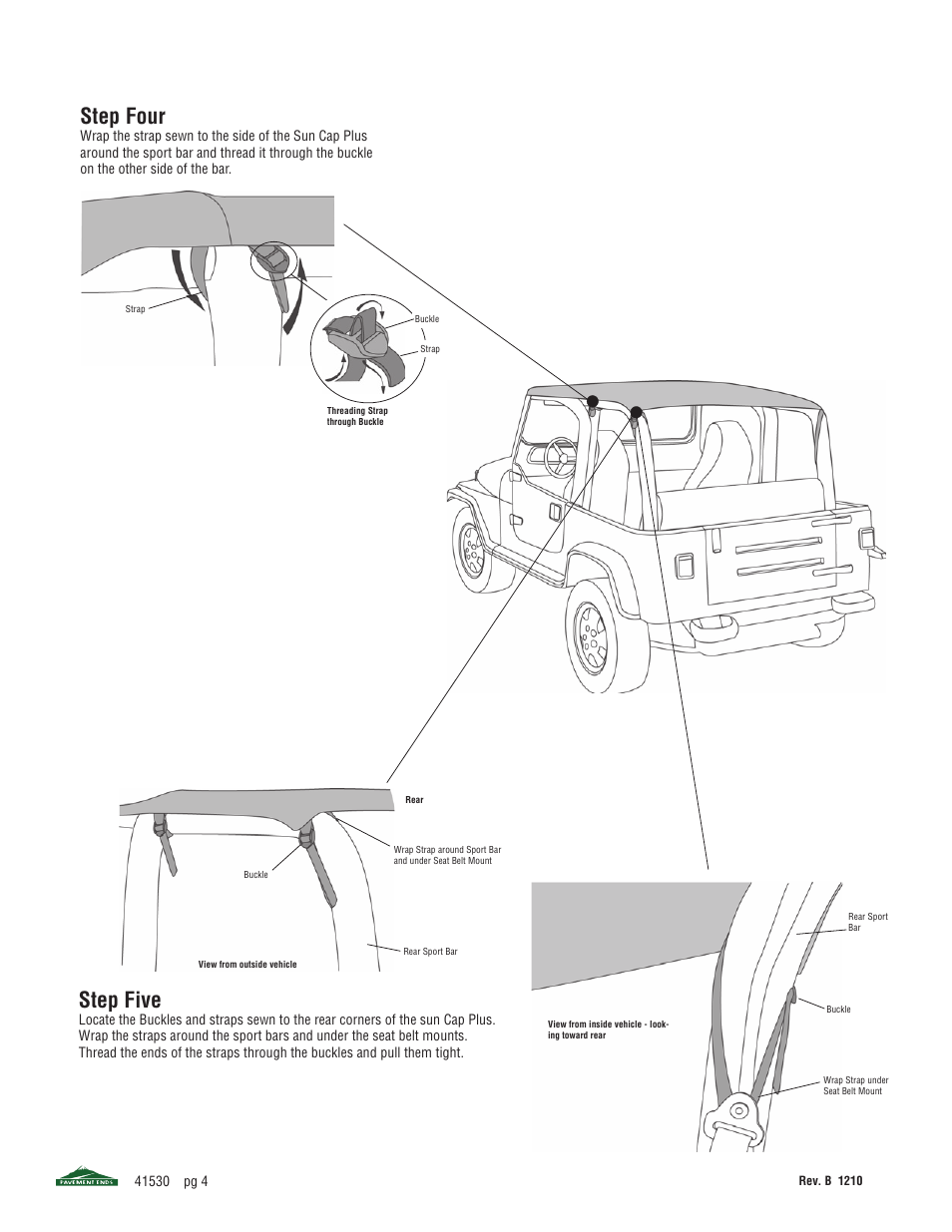 Step four, Step five | Pavement Ends 41530 Sun Cap User Manual | Page 4 / 5