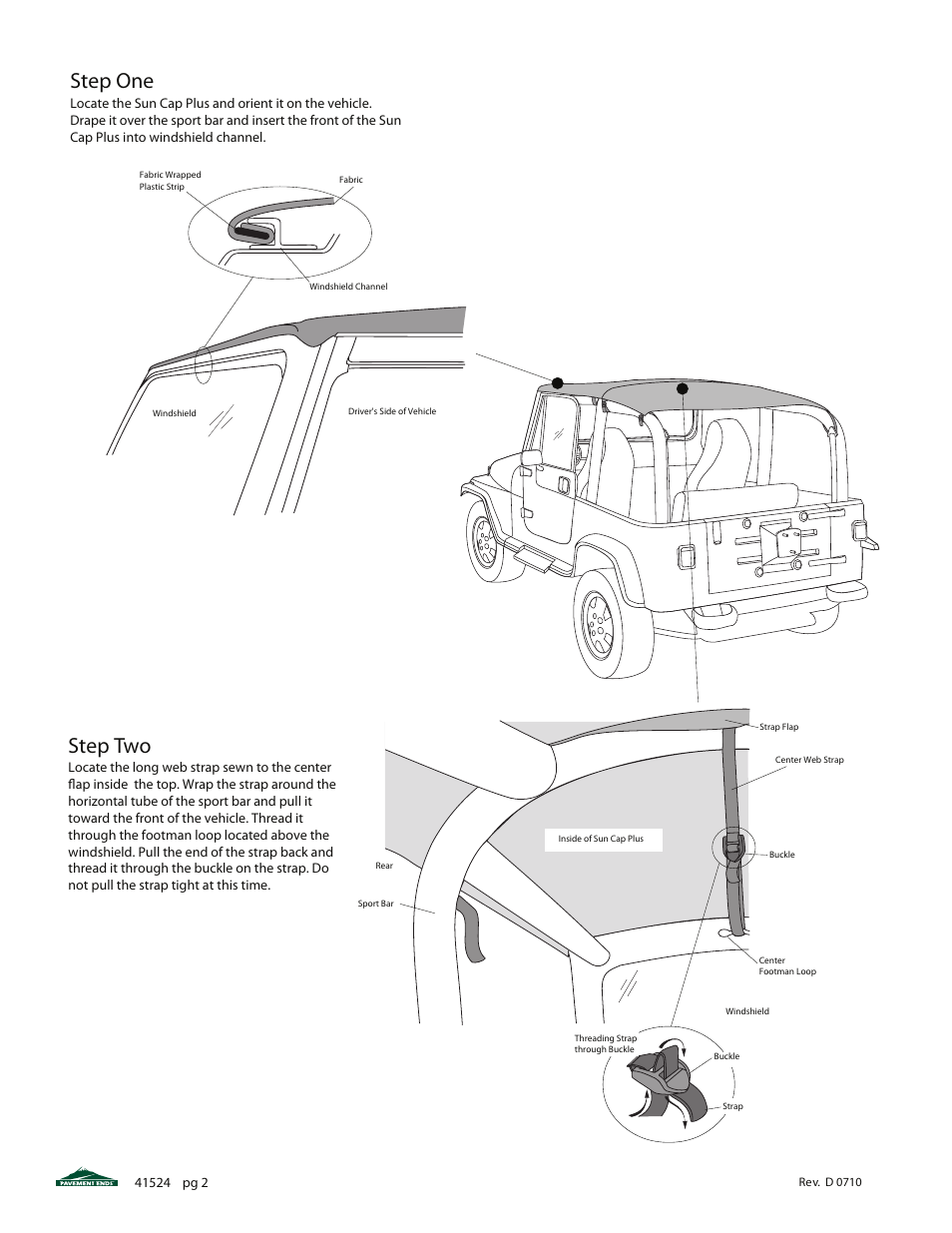 Step one, Step two | Pavement Ends 41524 Sun Cap User Manual | Page 2 / 4