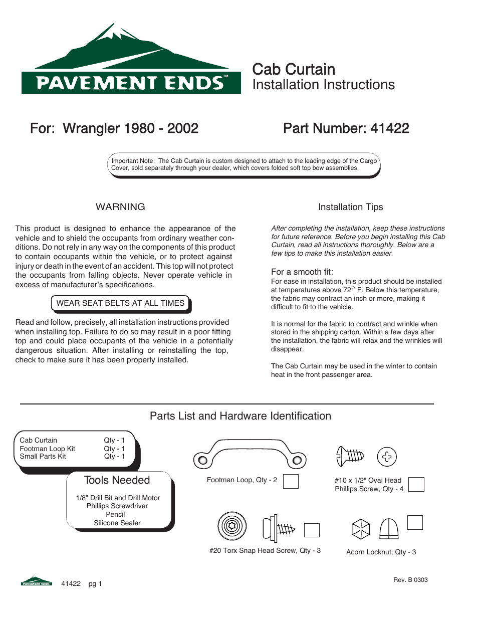 Pavement Ends 41422 Cab Curtain User Manual | 5 pages