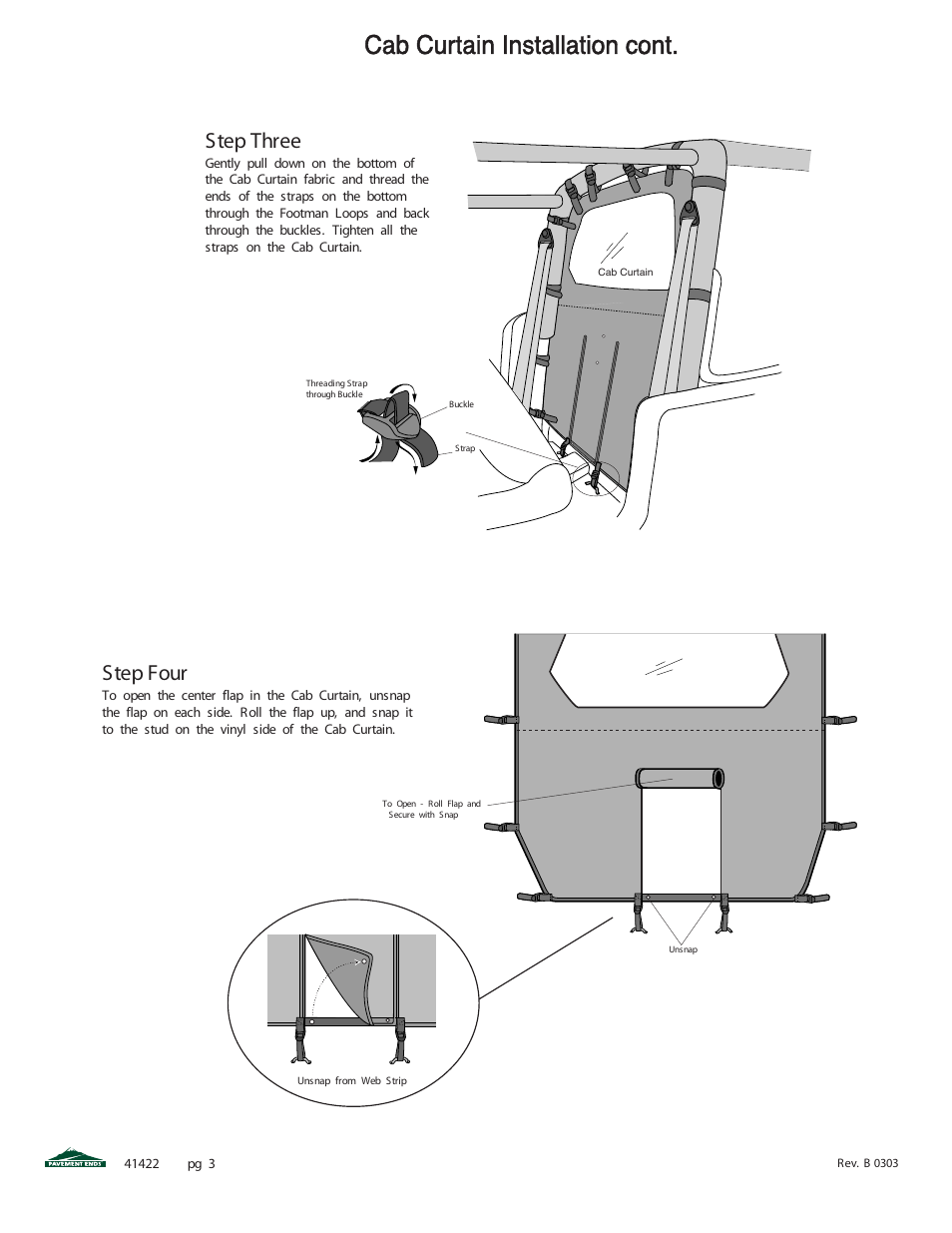 Cab curtain installation cont, Step three, Step four | Pavement Ends 41422 Cab Curtain User Manual | Page 3 / 5