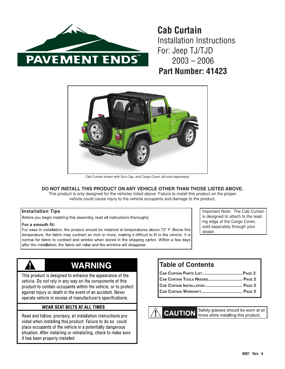 Pavement Ends 41423 Cab Curtain User Manual | 5 pages