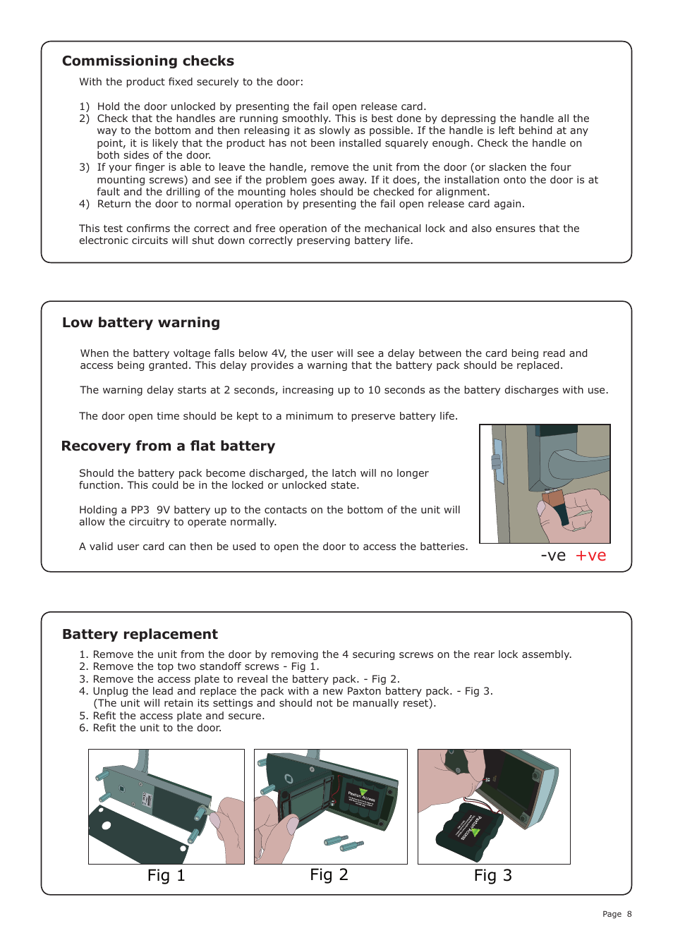 Fig 1 fig 2 fig 3, Ve -ve, Battery replacement | Low battery warning recovery from a flat battery, Commissioning checks | Paxton Easyprox compact keypad User Manual | Page 8 / 9