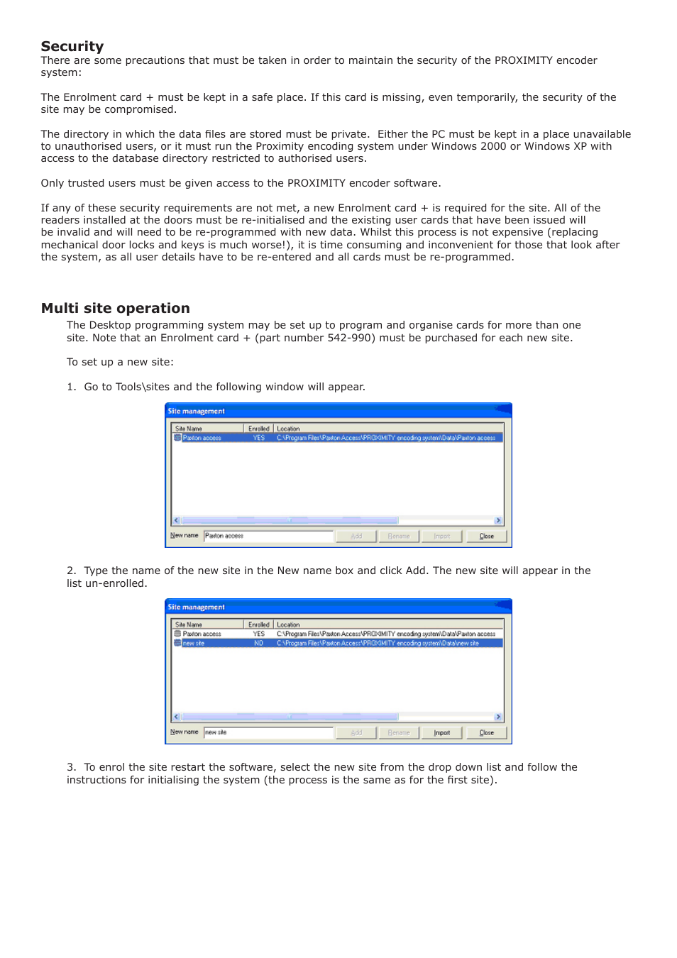 Security, Multi site operation | Paxton PROXIMITY encoding system User Manual | Page 6 / 6