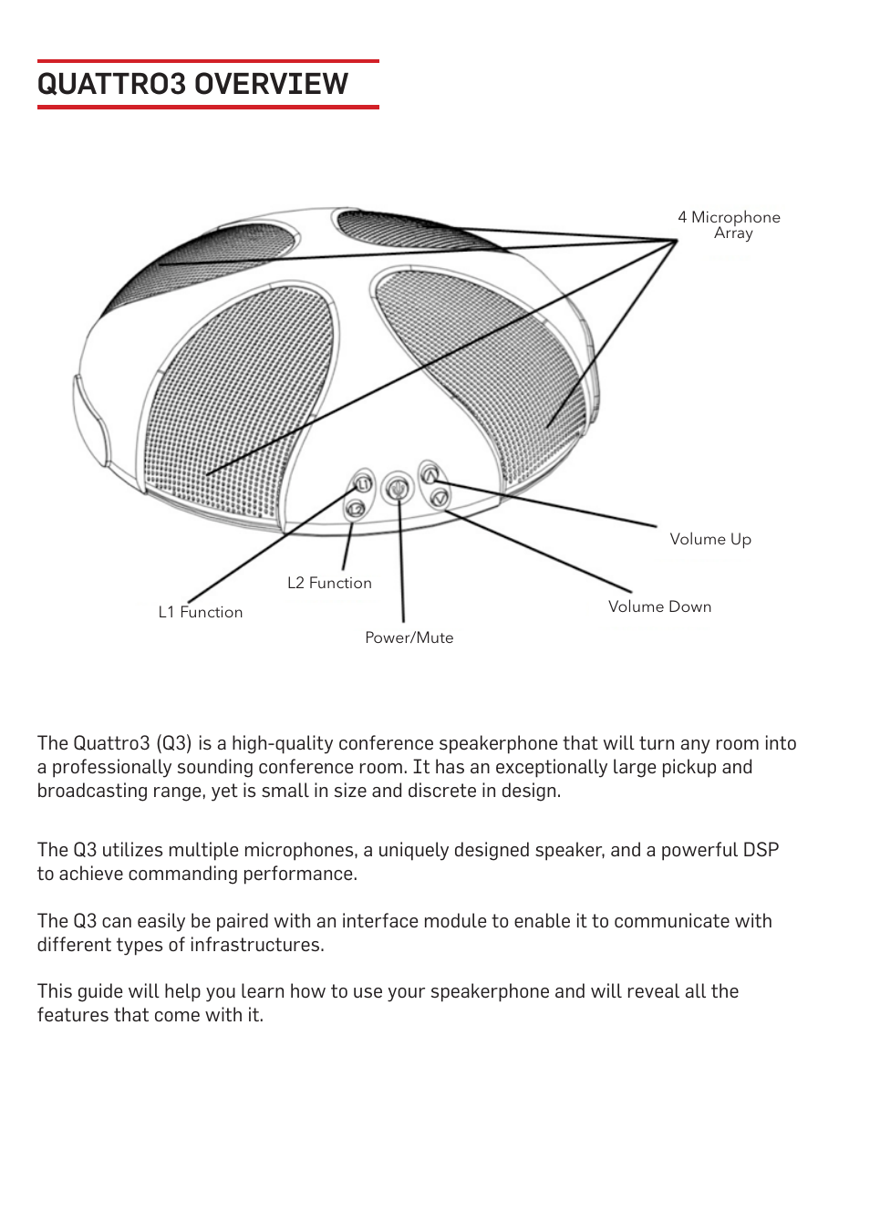 Quattro3 overview | Phoenix Audio Quattro3 USB MT301 User Manual | Page 2 / 8