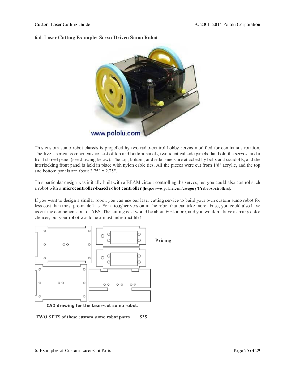 D. laser cutting example: servo-driven sumo robot, Pricing | Pololu Custom Laser User Manual | Page 25 / 29
