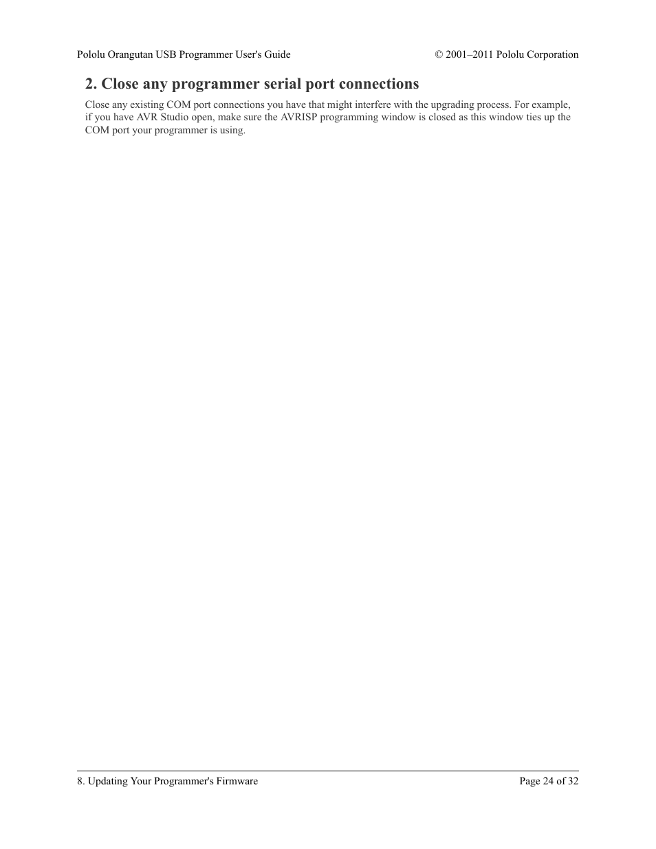 Close any programmer serial port connections | Pololu Orangutan USB User Manual | Page 24 / 32