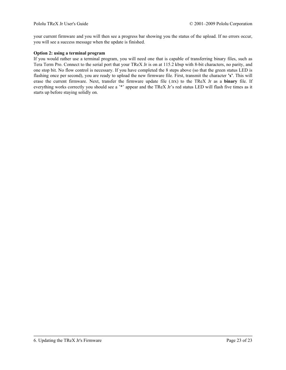 Option 2: using a terminal program | Pololu TReX Jr User Manual | Page 23 / 23