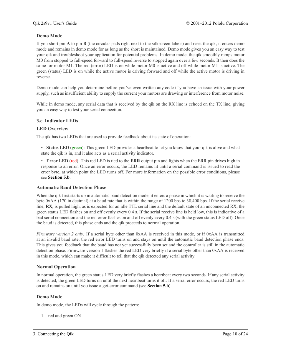 Demo mode, E. indicator leds, Led overview | Automatic baud detection phase, Normal operation | Pololu Qik 2s9v1 User Manual | Page 10 / 24