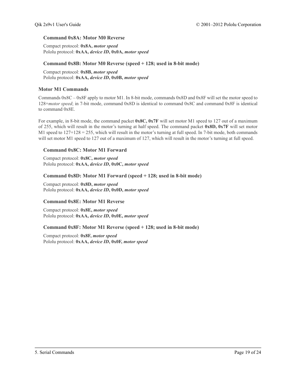 Command 0x8a: motor m0 reverse, Motor m1 commands, Command 0x8c: motor m1 forward | Command 0x8e: motor m1 reverse | Pololu Qik 2s9v1 User Manual | Page 19 / 24